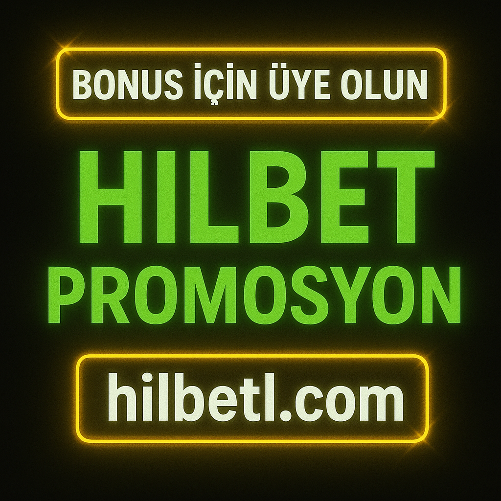 Hilbet promosyonları kazandırmaya devam ediyor.